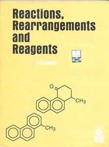 S N Sanyal Reactions Rearrangements and Reagents Organic Chemistry for IIT JEE NSEC INChO IChO Science Olympiads Somorendranath