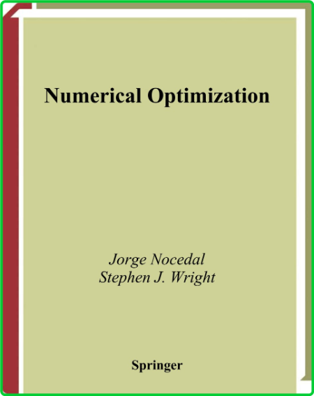 Numerical Optimization Nocedal Wright 208669faa8b69a78fc1eff92777f1906