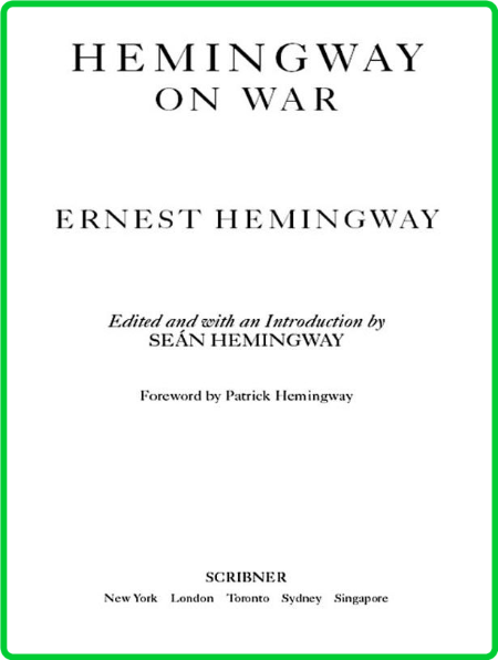 Hemingway, Ernest - Hemingway on War