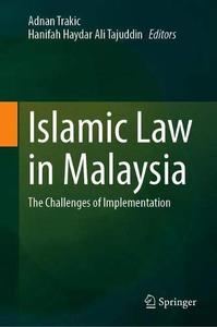 Islamic Law in Malaysia The Challenges of Implementation