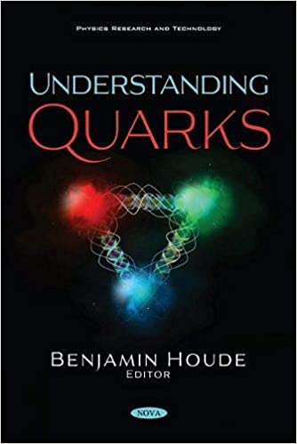 Understanding Quarks by Benjamin Houde