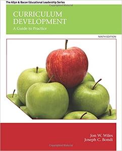 Curriculum Development A Guide to Practice, 9th Edition