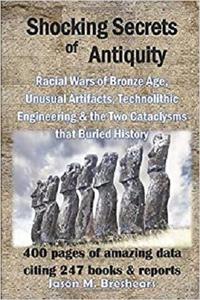Shocking Secrets of Antiquity