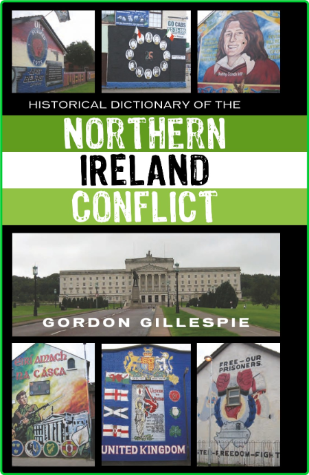 Historical Dictionaries Of War Revolution And Civil Unrest 35 Gordon Gillespie His... 81adf3a7757d2166eba01f01b99c5f63