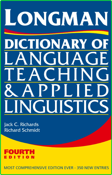 Jack C Richards Richard Schmidt Longman Dictionary Of Language Teaching And Applie... 3062f827f6133061786d704f57b58372