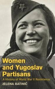 Women and Yugoslav Partisans