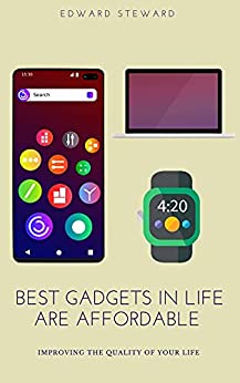 Budget Gadgets in Life are Affordable