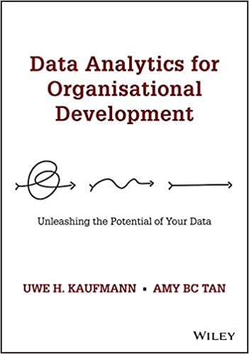 Data Analytics for Organisational Development Unleashing the Potential of Your Data