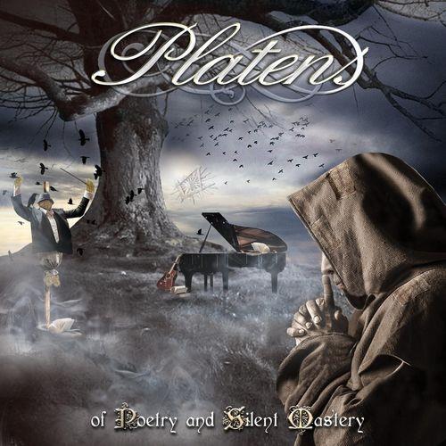 Platens - Of Poetry and Silent Mastery (2021)