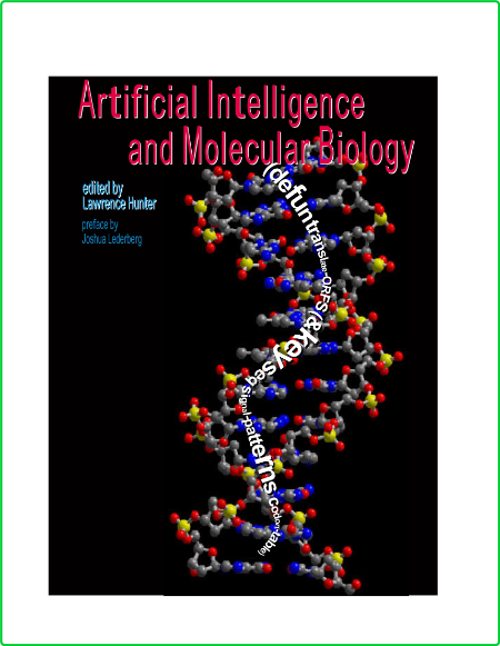 Artificial Intelligence And Molecular Biology 1993