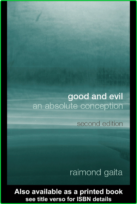 Gaita Good and evil An absolute conception