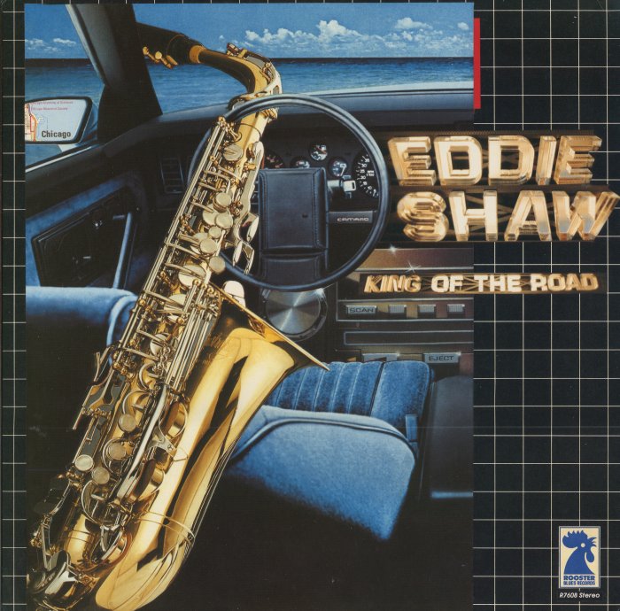 Eddie Shaw - 1985 - King Of The Road (Vinyl-Rip) [lossless]