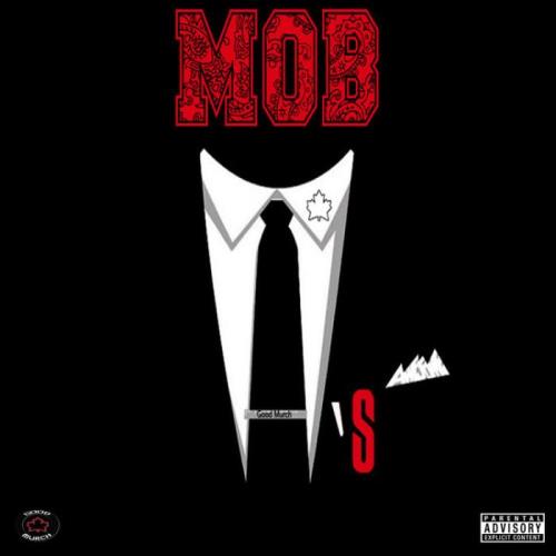 Good Murch Records - Mob Ties (2021)