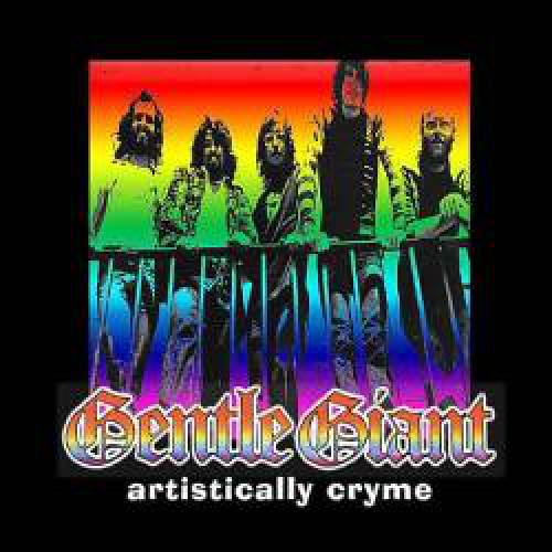 Gentle Giant - Artistically Cryme 2002 (2CD)