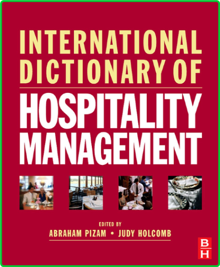 International Dictionary Of Hospitality Management 2008
