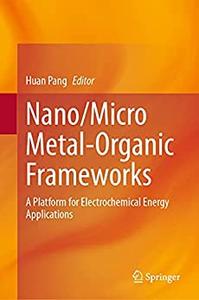 NanoMicro Metal-Organic Frameworks