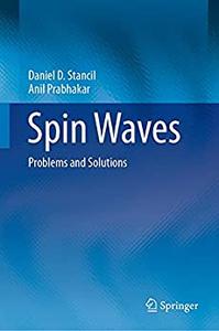 Spin Waves Problems and Solutions