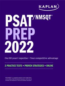 PSATNMSQT Prep 2022 2 Practice Tests + Proven Strategies + Online (Kaplan Test Prep)
