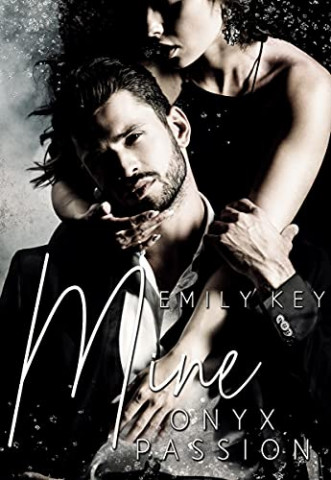 Cover: Emily Key - Mine Onyx Passion (Mine-Family-Reihe 2)
