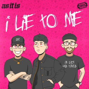 As It Is - I Lie To Me (Single) [2021]