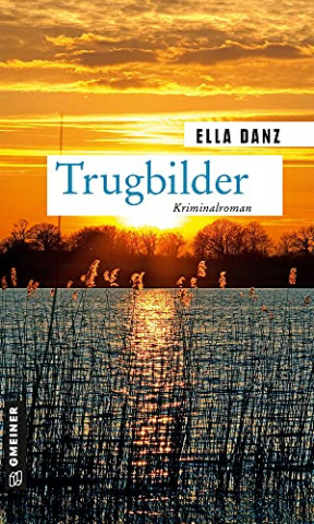 Cover: Ella Danz - Trugbilder