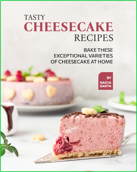 Tasty Cheesecake Recipes - Bake These Exceptional Varieties of Cheesecake at Home Bf1ad172c5261101f5afe20ed76d965a