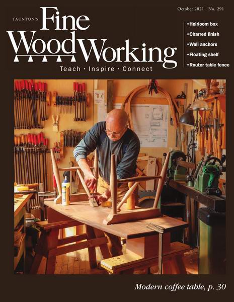 Fine Woodworking №291 (September-October 2021)