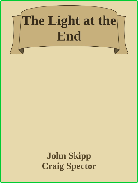 The Light at the End by John Skipp  F0e11858c46f5c09f6ac155e4ba6d271