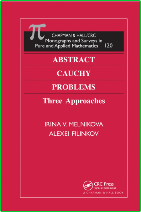 Abstract Cauchy Problems - Three Approaches