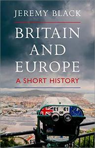 Britain and Europe A Short History