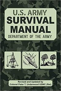 The Official U.S. Army Survival Manual, Revised and Updated