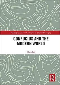 Confucius and the Modern World