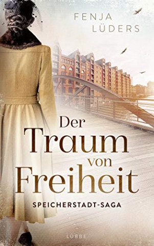 Cover: Fenja Lüders - Der Traum von Freiheit