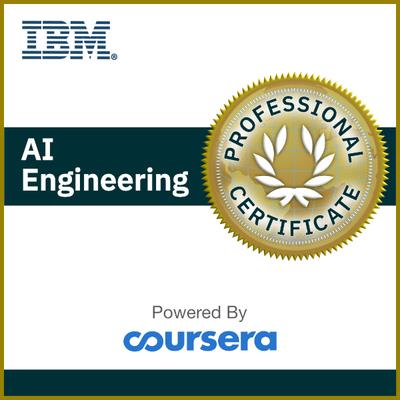 Coursera  - IBM AI Engineering Professional Certificate E7eddb182f2bf0a7f20d0513228727b8