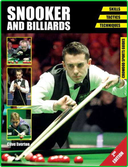 Snooker and Billiards - Skills - Tactics - Techniques, 2nd Edition B5694cdc7f2d7fe6df110debfd0758ba