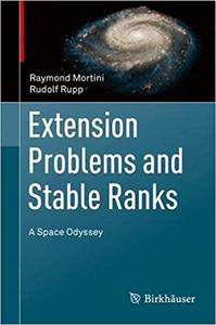 Extension Problems and Stable Ranks A Space Odyssey