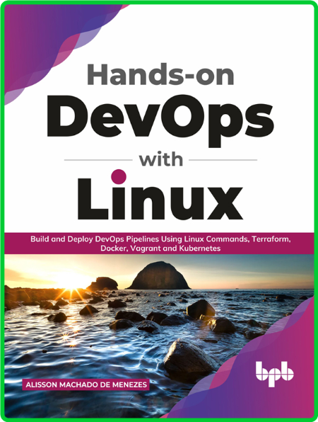 Hands-on DevOps with Linux 1a4be9777f8208e4d1534d35620f94cc