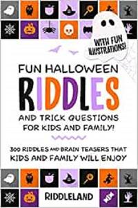 Fun Halloween Riddles and Trick Questions for Kids and Family