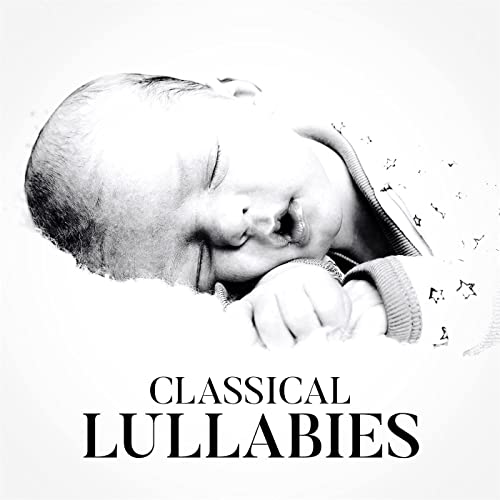 Classical Lullabies (2021)