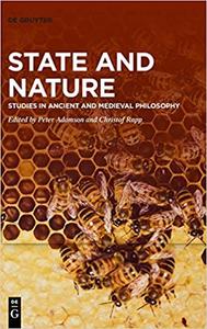 State and Nature Studies in Ancient and Medieval Philosophy