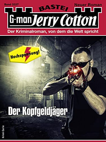 Cover: Der Kopfgeldjaeger - Jerry Cotton 3337