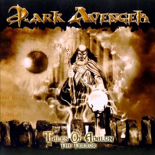 Dark Avenger - Tales Of Avalon: The Terror 2001