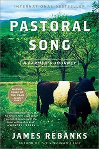 Pastoral Song A Farmer's Journey