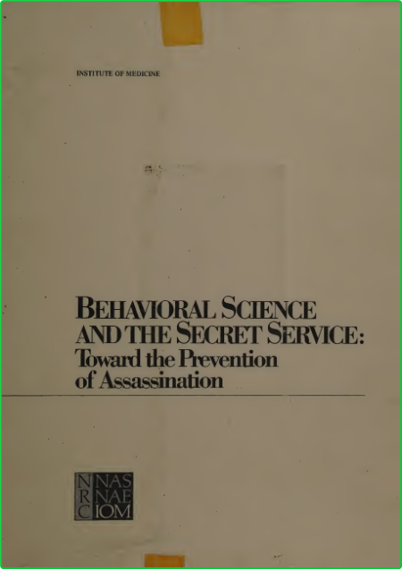 Behavioral Science and the Secret Service