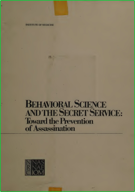 Behavioral Science and the Secret Service 1d99f8bfa09020913225d69d8a0225e6