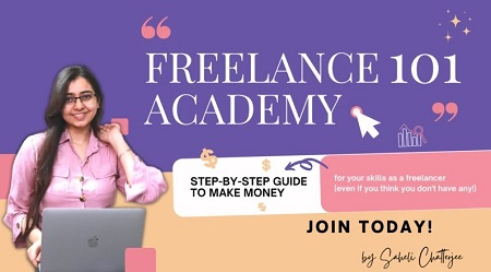 Freelance 101 Academy by Saheli Chatterjee