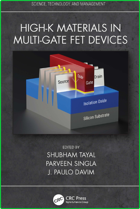 High-k Materials in Multi-Gate FET Devices 33d644d37d70cf0b88f1e3004e220fff