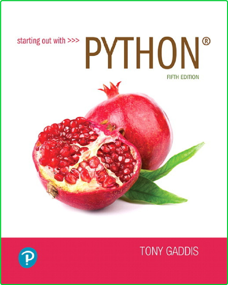 Starting Out with Python, 5th Edition