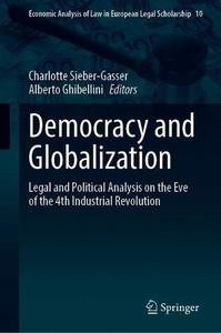 Democracy and Globalization Legal and Political Analysis on the Eve of the 4th Industrial Revolution
