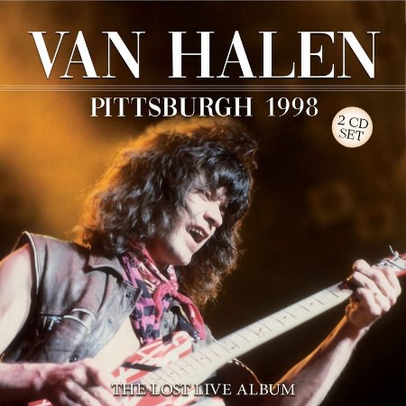 Van Halen - Pittsburgh 1998 (2CD) (2021) 